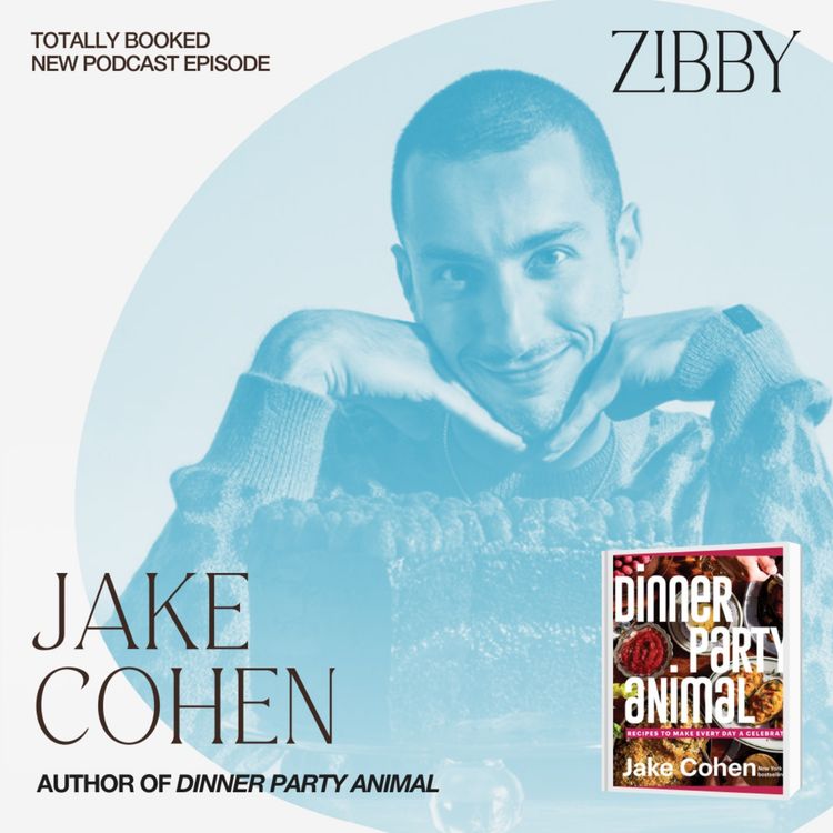 cover art for Jake Cohen, DINNER PARTY ANIMAL: Recipes to Make Every Day a Celebration