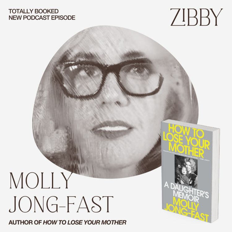cover art for Molly Jong-Fast, HOW TO LOSE YOUR MOTHER: A Daughter's Memoir