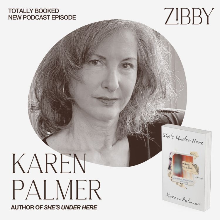 cover art for Karen Palmer, SHE'S UNDER HERE: A Memoir