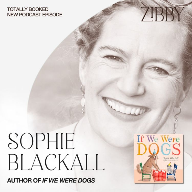 cover art for Sophie Blackall, IF WE WERE DOGS