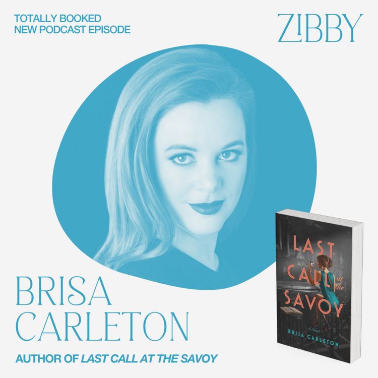 cover art for Brisa Carleton, LAST CALL AT THE SAVOY