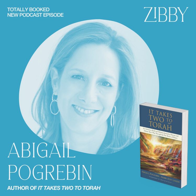 cover art for Abigail Pogrebin, IT TAKES TWO TO TORAH: An Orthodox Rabbi and Reform Journalist Discuss and Debate Their Way Through the Five Books of Moses