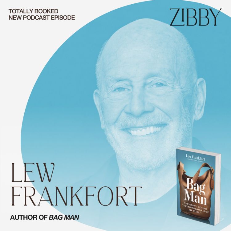 cover art for From Public Servant to Fashion CEO: Learning to Lead on the Job with Lew Frankfort