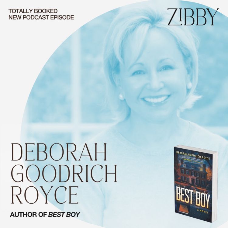 cover art for Former Actress now Author Deborah Goodrich Royce on That Best Boy