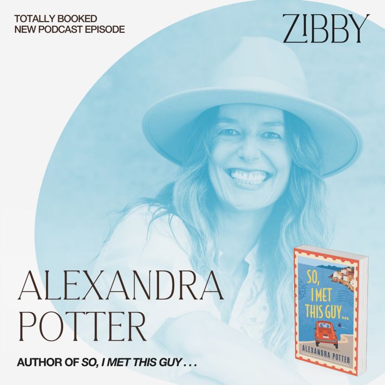 cover art for Alexandra Potter, a European Road Trip, and Two Bad Ass Women
