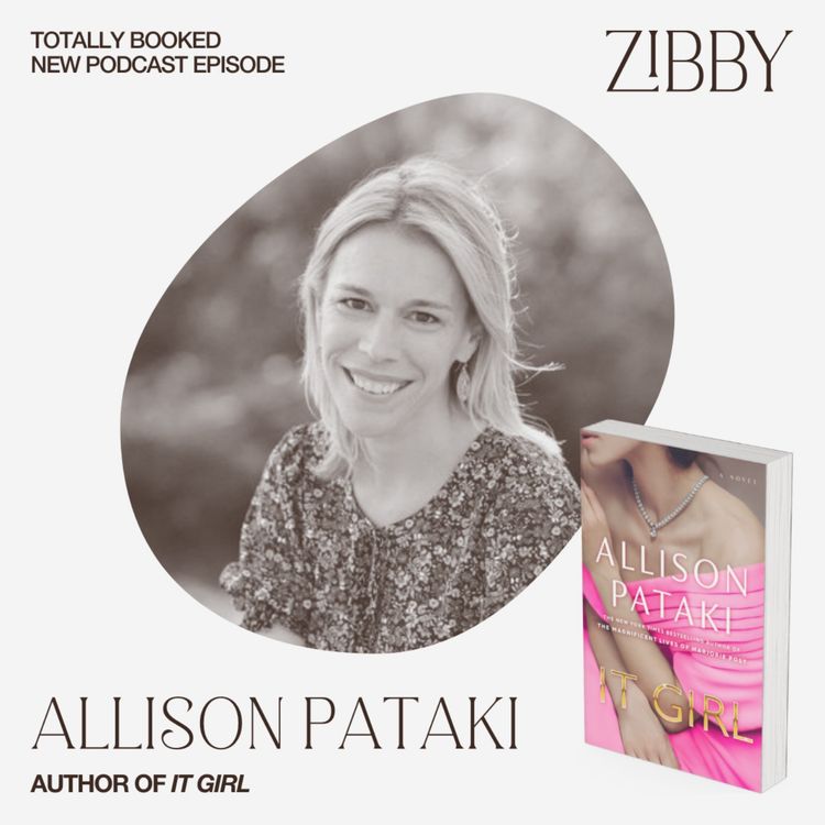 cover art for An “It Girl” Worth Knowing with Allison Pataki