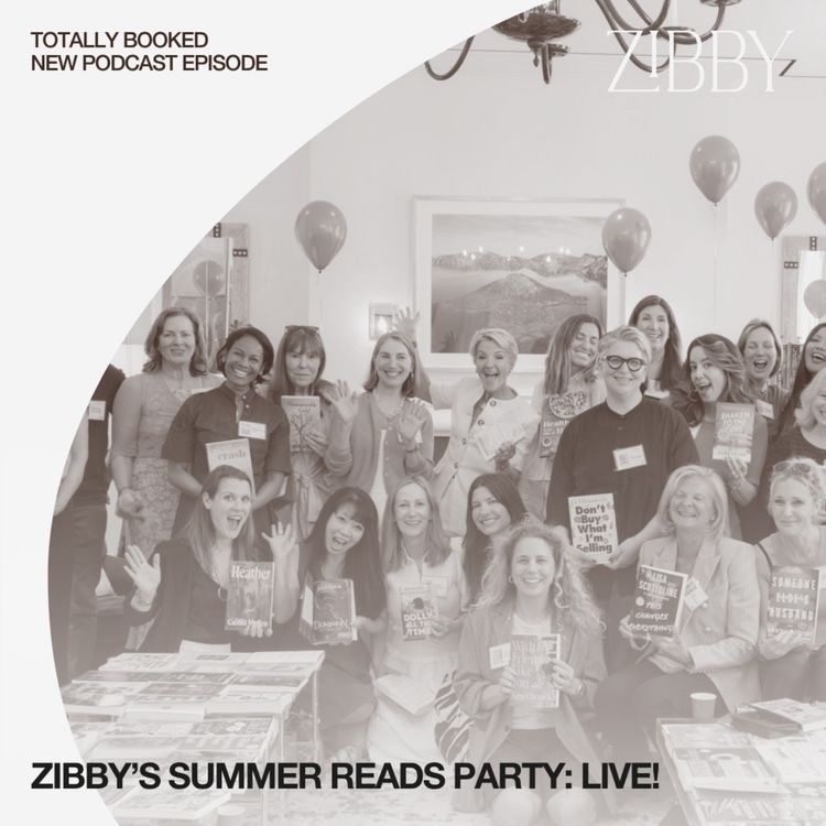 cover art for BONUS: Zibby's Summer Reads Party: Live!