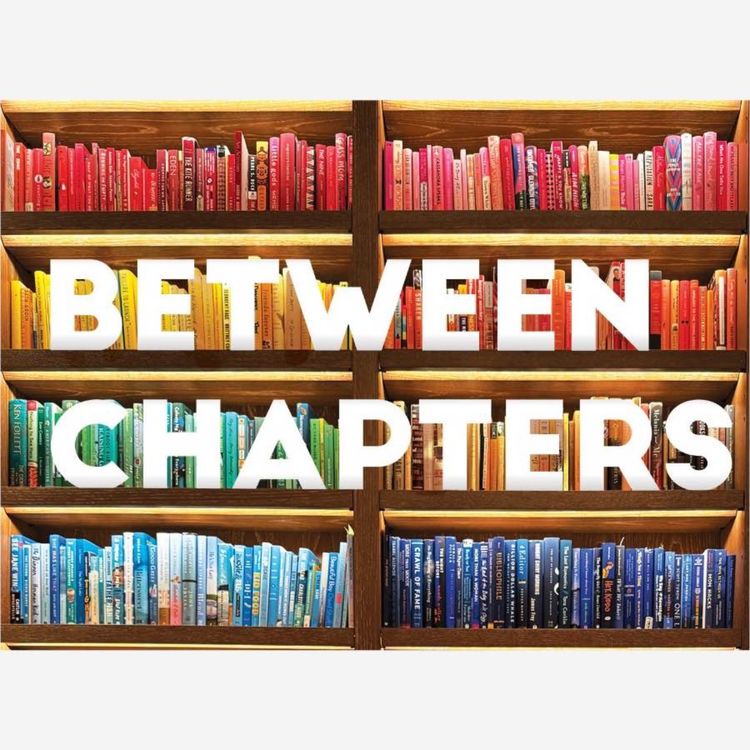 cover art for BONUS: Share Your "Between Chapters" Story