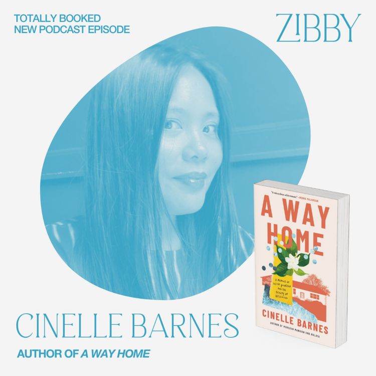 cover art for Cinelle Barnes, A WAY HOME: A Memoir of Losing Yourself, and the Beauty of Returning