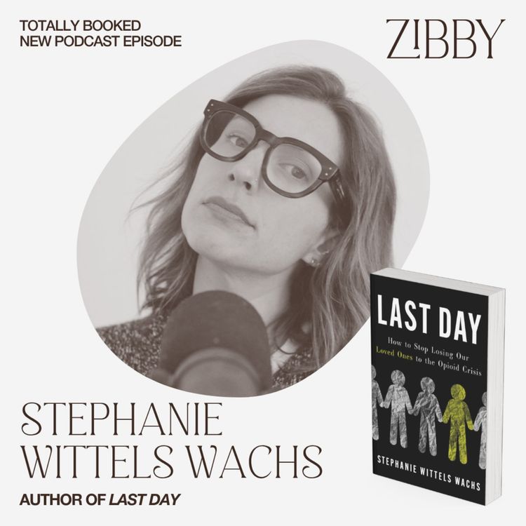 cover art for Stephanie Wittels Wachs, LAST DAY: How to Stop Losing Our Loved Ones to the Opioid Crisis
