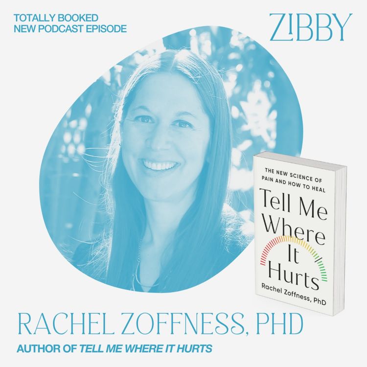 cover art for Dr. Rachel Zoffness on The Truth About Pain
