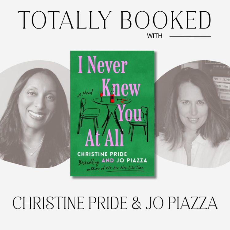 cover art for Christine Pride and Jo Piazza on The Ripple Effect of Secrets