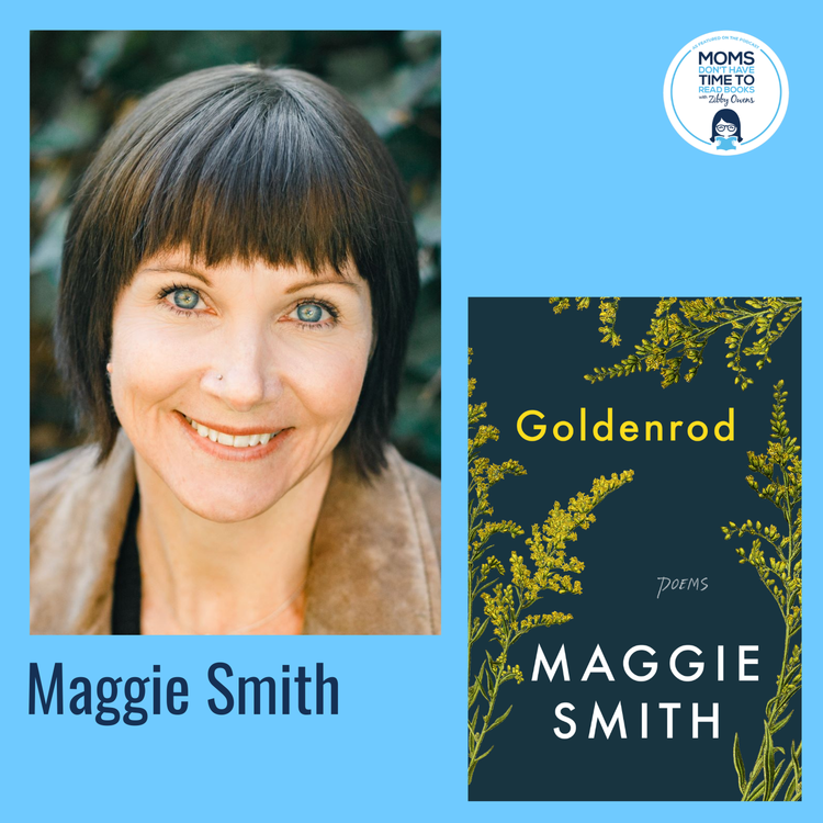 cover art for Maggie Smith, GOLDENROD: Poems