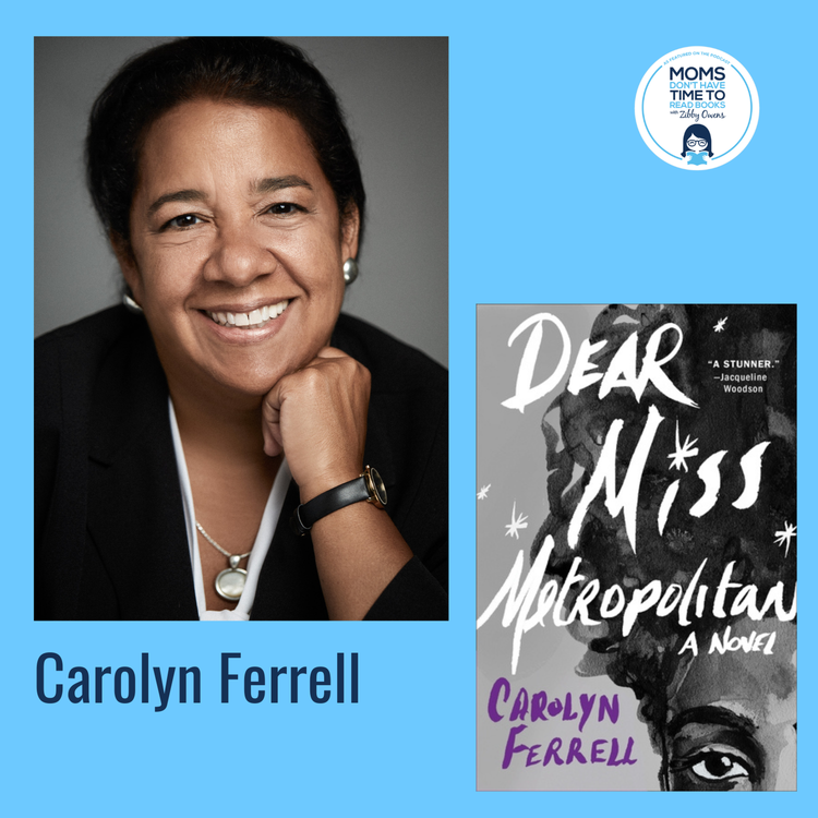 cover art for Carolyn Ferrell, DEAR MISS METROPOLITAN: A Novel