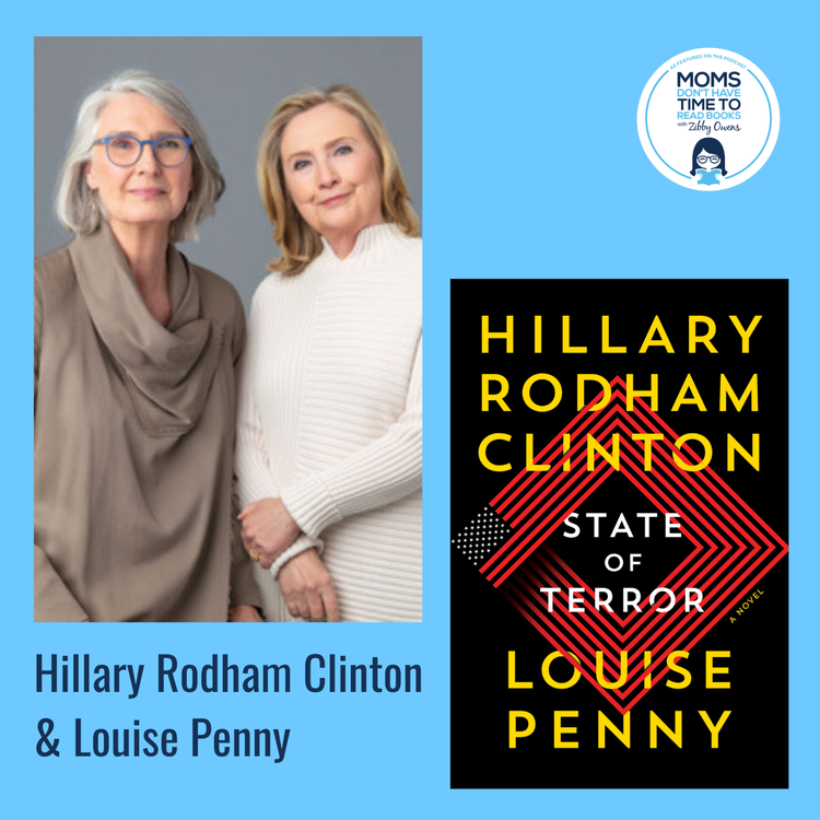 cover art for Hillary Rodham Clinton and Louise Penny, STATE OF TERROR: A Novel