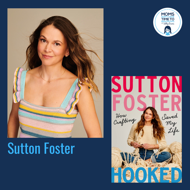 cover art for Sutton Foster, HOOKED: How Crafting Saved My Life