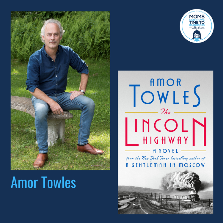 cover art for Amor Towles, THE LINCOLN HIGHWAY: A Novel