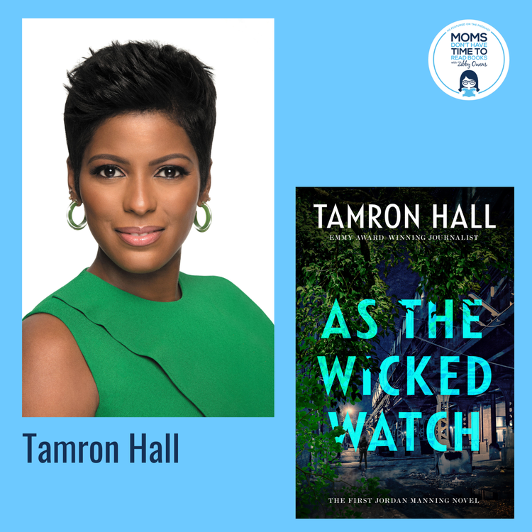 cover art for Tamron Hall, AS THE WICKED WATCH: The First Jordan Manning Novel