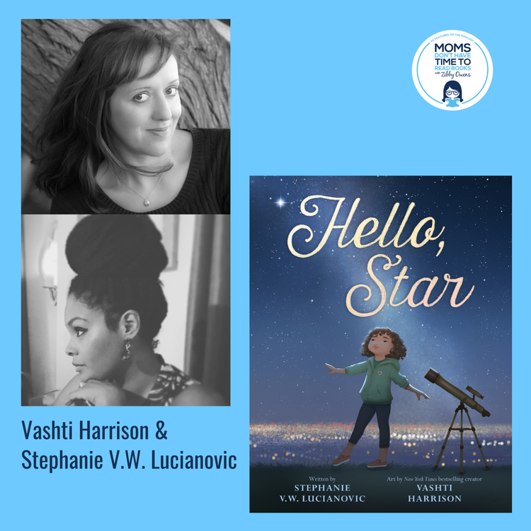 cover art for Stephanie V.W. Lucianovic and Vashti Harrison, HELLO, STAR