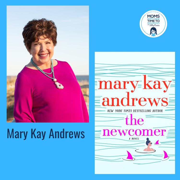 cover art for Mary Kay Andrews, THE NEWCOMER: A Novel