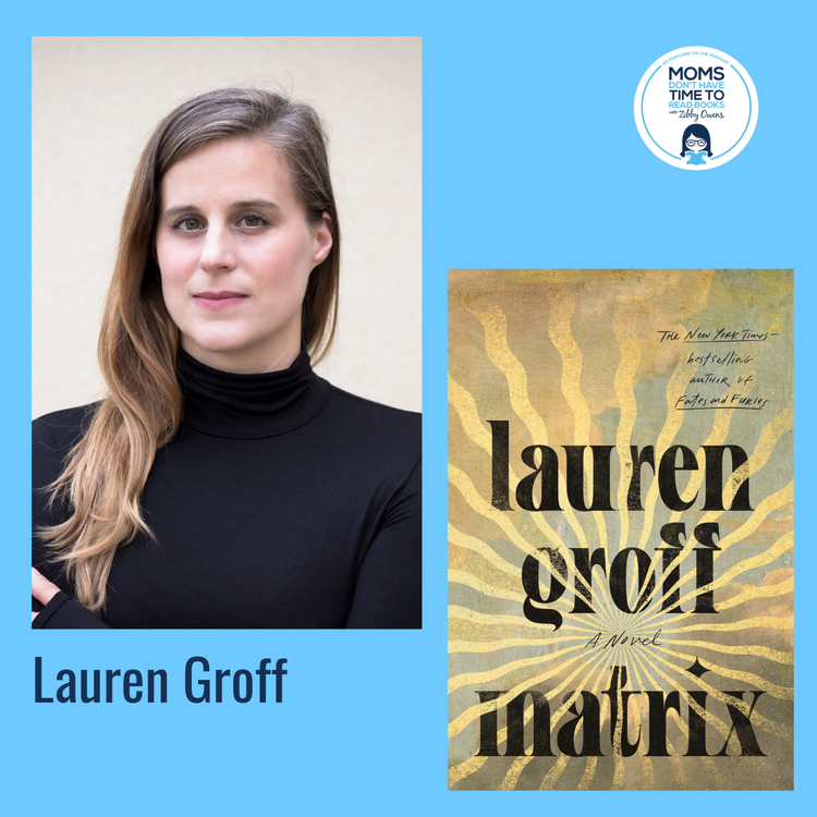 cover art for Lauren Groff, MATRIX: A Novel