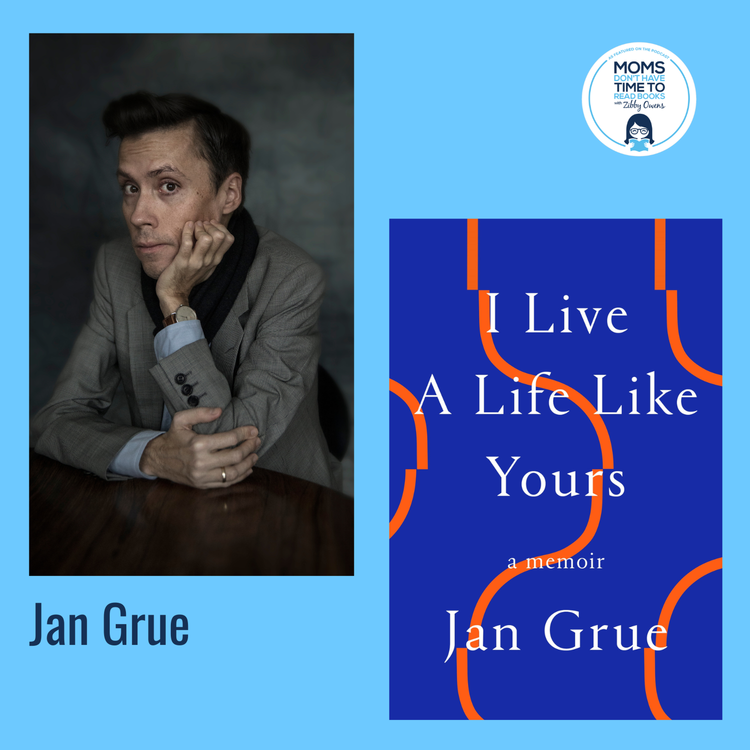 cover art for Jan Grue, I LIVE A LIFE LIKE YOURS: A Memoir