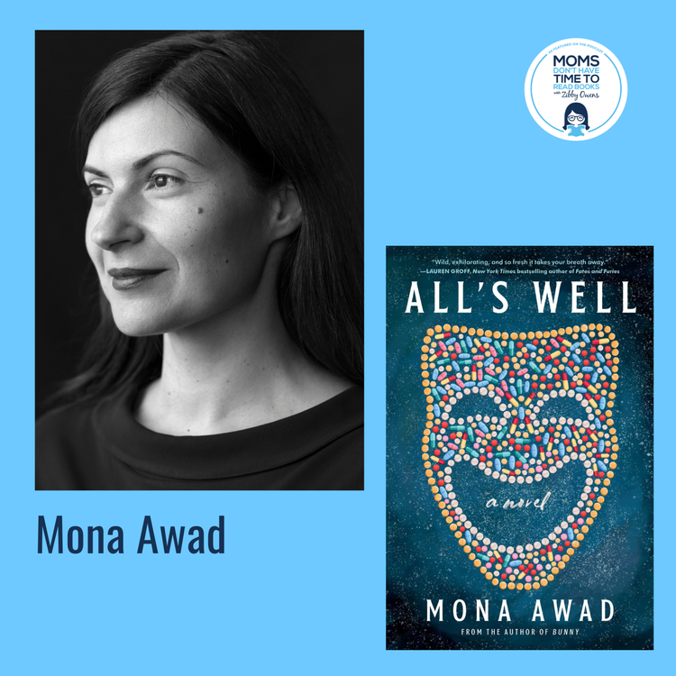 cover art for Mona Awad, ALL'S WELL: A Novel