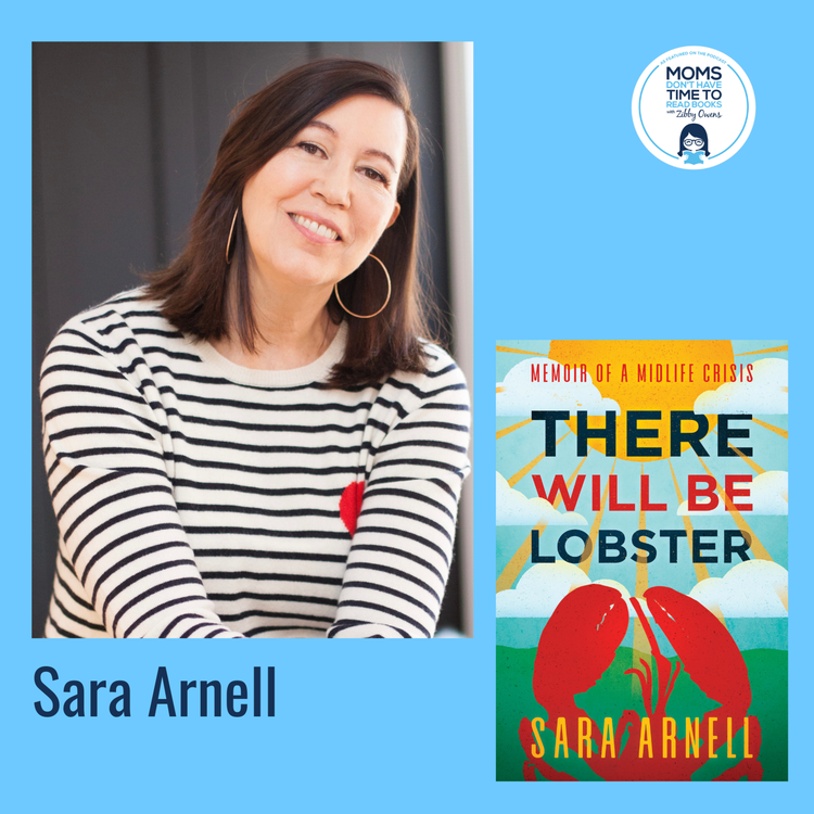 cover art for Sara Arnell, THERE WILL BE LOBSTER: Memoir of a Midlife Crisis