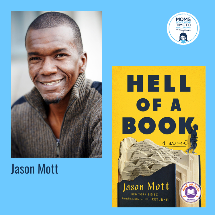 cover art for Jason Mott, HELL OF A BOOK: A Novel
