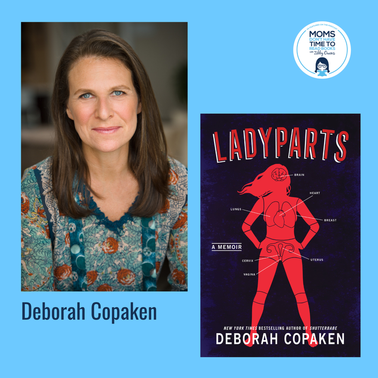 cover art for Deborah Copaken, LADYPARTS: A Memoir