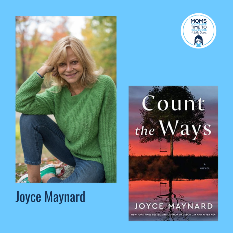 cover art for Joyce Maynard, COUNT THE WAYS: A Novel