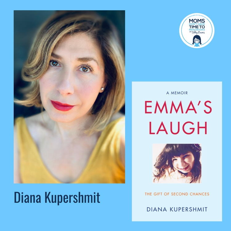 cover art for Diana Kupershmit, EMMA'S LAUGH: The Gift of Second Chances - A Memoir