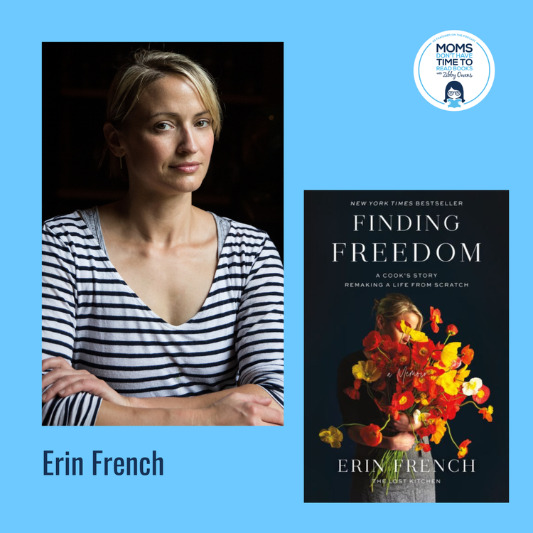 cover art for Erin French, FINDING FREEDOM: A Cook's Story; Remaking a Life from Scratch