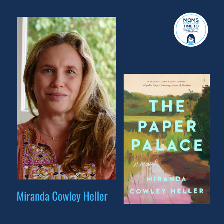cover art for Miranda Cowley Heller, THE PAPER PALACE: A Novel