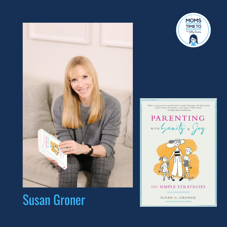 cover art for Susan Groner, PARENTING WITH SANITY AND JOY