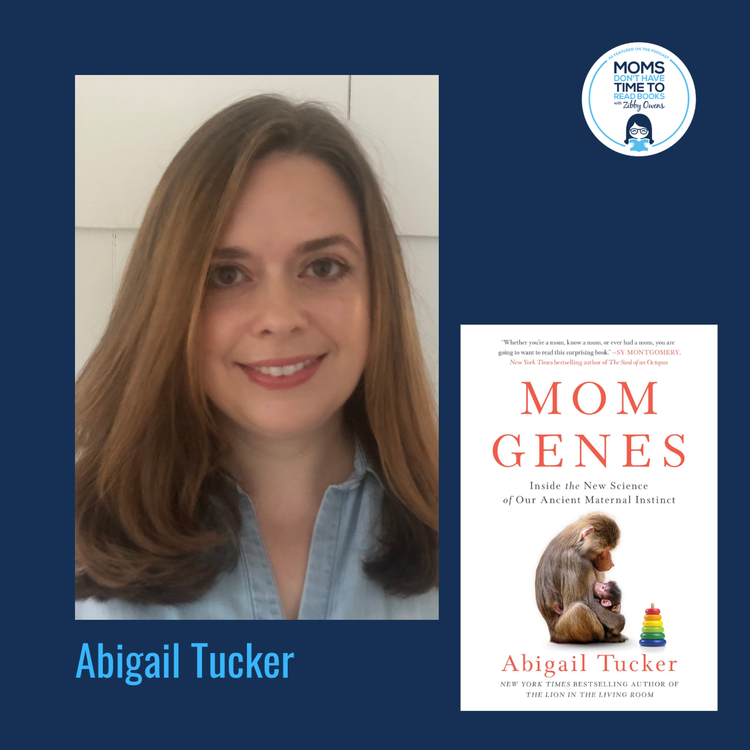 cover art for Abigail Tucker, MOM GENES