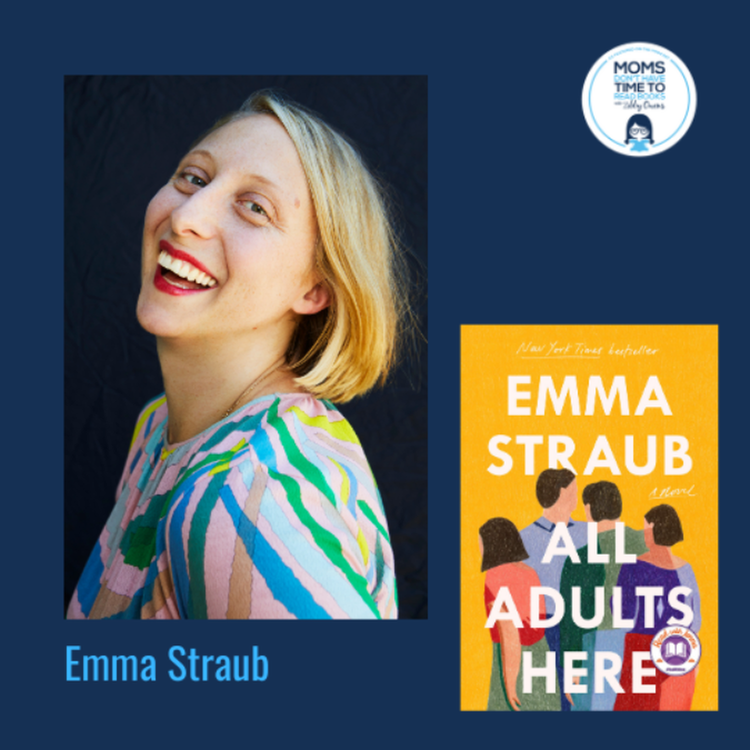 cover art for Emma Straub, ALL ADULTS HERE