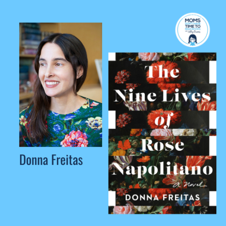 cover art for Donna Freitas, THE NINE LIVES OF ROSE NAPOLITANO