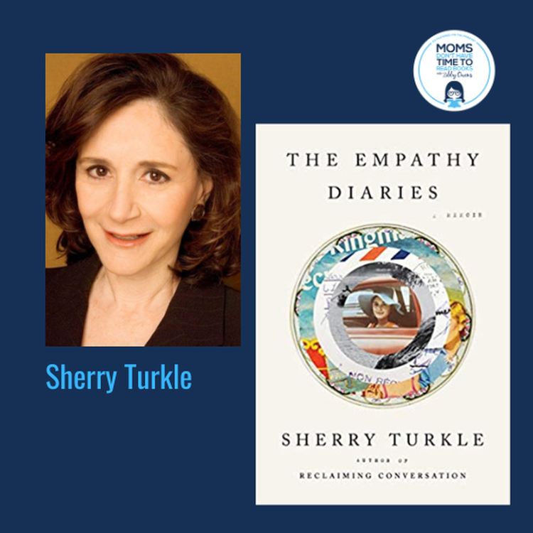 cover art for Sherry Turkle, THE EMPATHY DIARIES