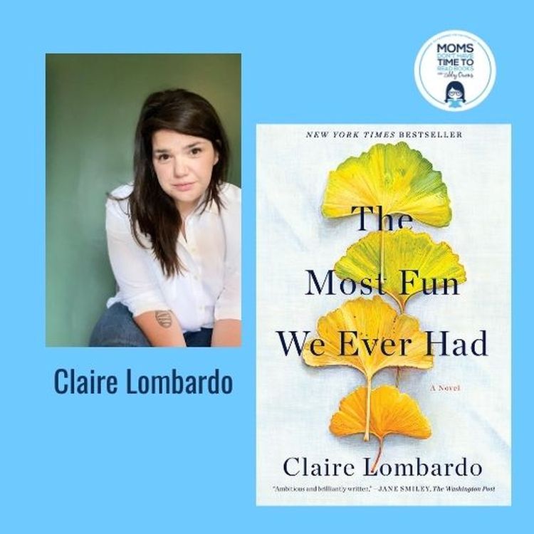 cover art for Claire Lombardo, THE MOST FUN WE EVER HAD