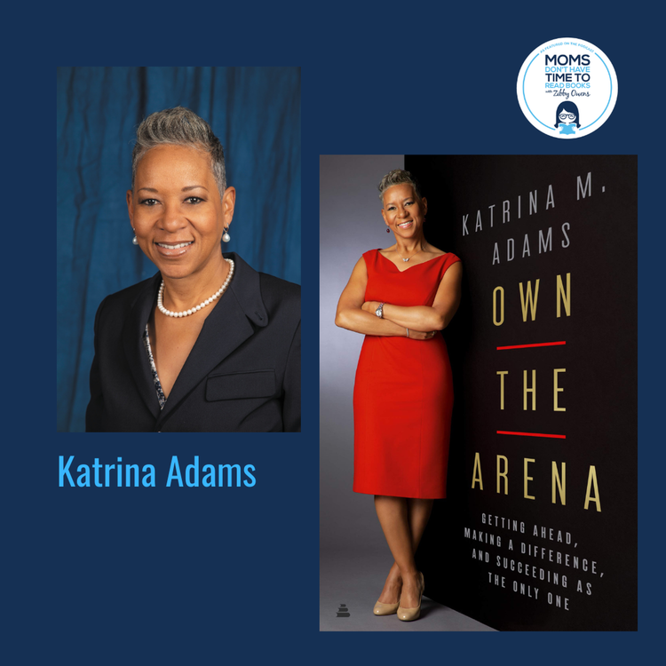 cover art for Katrina Adams, OWN THE ARENA