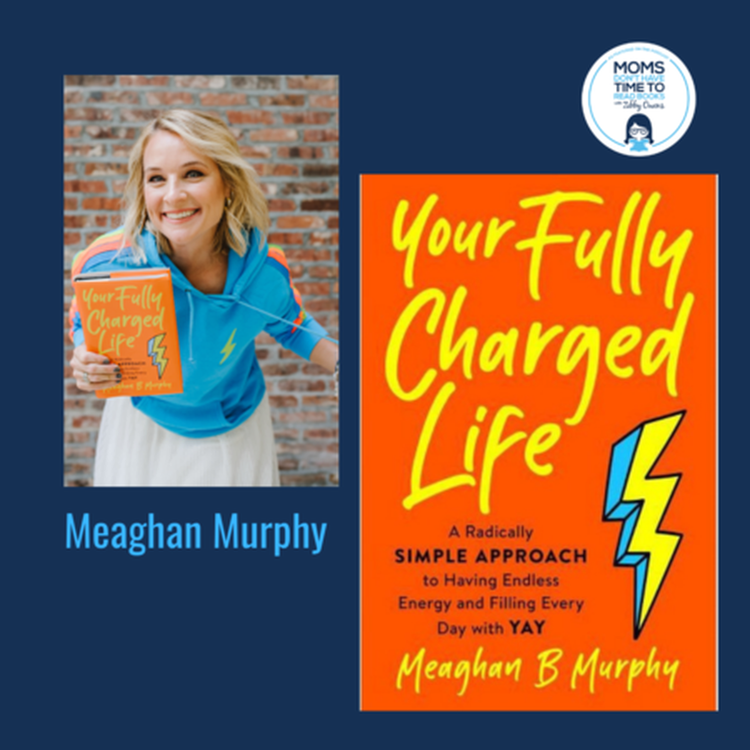 cover art for Meaghan Murphy, YOUR FULLY CHARGED LIFE: A RADICALLY SIMPLE APPROACH TO HAVING ENDLESS ENERGY AND FILLING EVERY DAY WITH YAY!