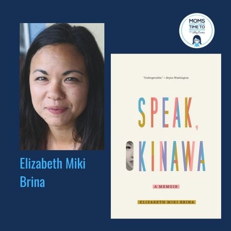 cover art for Elizabeth Miki Brina, SPEAK, OKINAWA: A MEMOIR