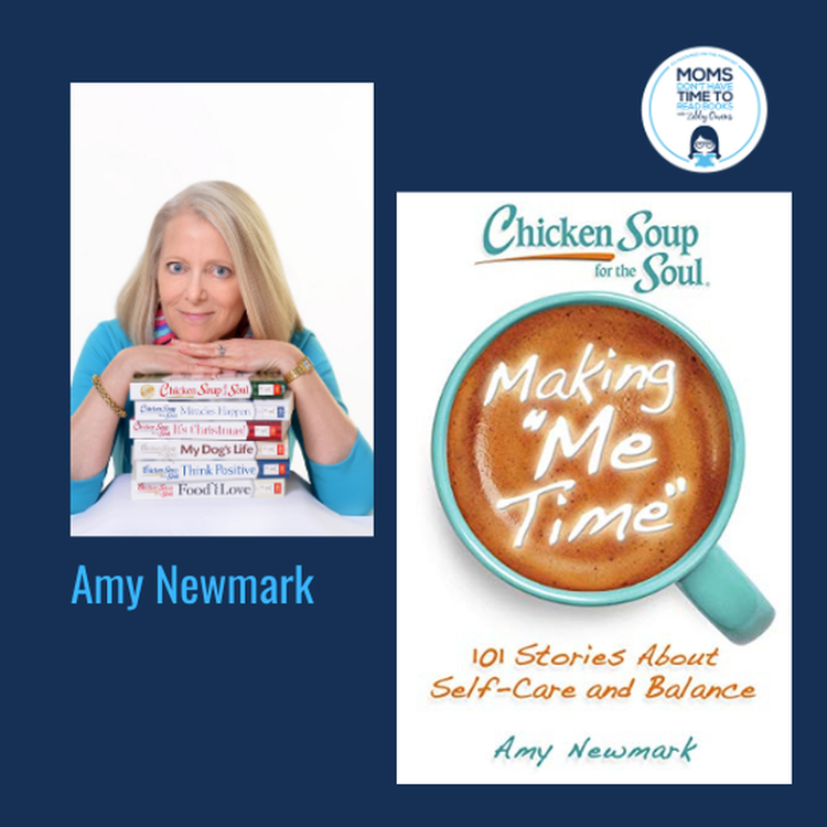 cover art for Amy Newmark, CHICKEN SOUP FOR THE SOUL: MAKING "ME TIME"