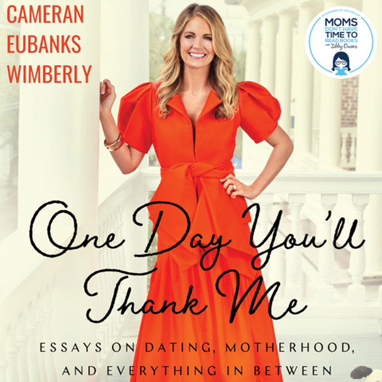 cover art for Cameran Eubanks Wimberly, ONE DAY YOU'LL THANK ME