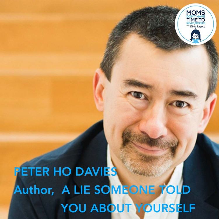 cover art for Peter Ho Davies, A LIE SOMEONE TOLD YOU ABOUT YOURSELF