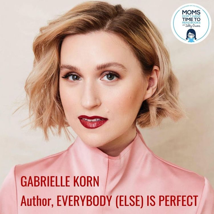 cover art for Gabrielle Korn, EVERYBODY (ELSE) IS PERFECT