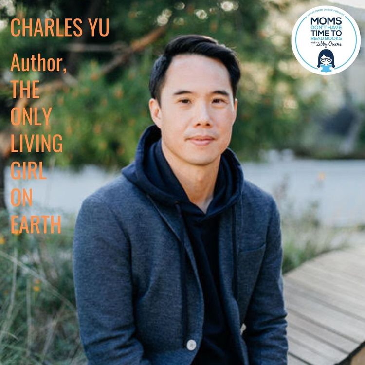 cover art for Charles Yu, THE ONLY LIVING GIRL ON EARTH