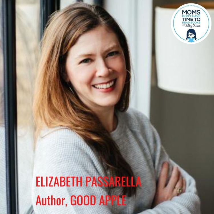 cover art for Elizabeth Passarella, GOOD APPLE