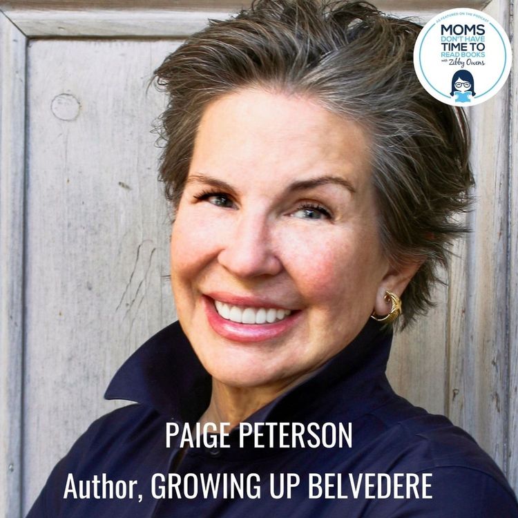 cover art for Paige Peterson, GROWING UP BELVEDERE-TIBURON